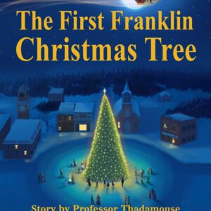 The first franklin Christmas tree 2